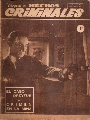 Revista Biograf De Hechos Criminales Nº 3 Agosto 1953