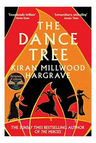 The Dance Tree - The Bbc Between The Covers Book Club P. Eb5