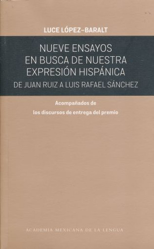 Libro Nueve Ensayos En Busca De Nuestra Expresion Hispan Dku