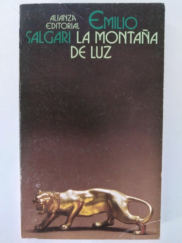 Emilio Salgari - La Montaña De Luz