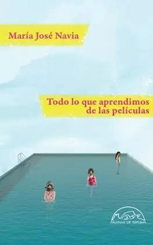 Libro Todo Lo Que Aprendimos De Las Películas