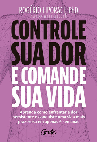 Livro Controle Sua Dor E Comande Sua Vida