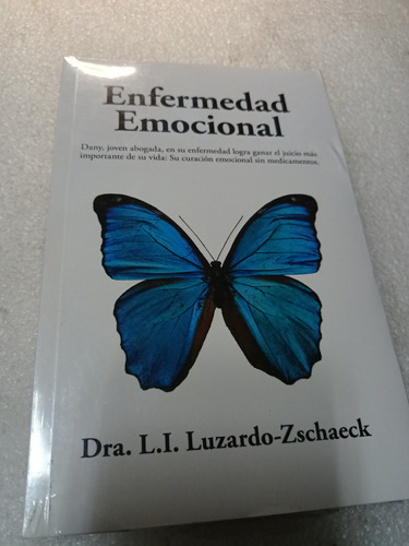 Libro Enfermedad Emocional, Curacion Sin Medicamentos