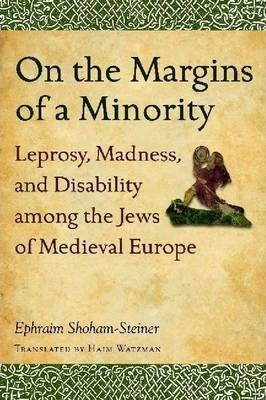 Libro On The Margins Of A Minority : Leprosy, Madness, An...