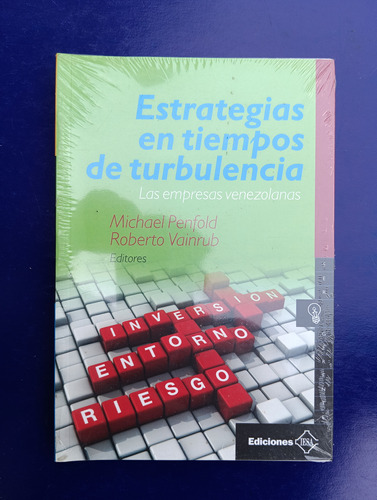 Estrategias En Tiempos De Turbulencia De Penfold Y Vainrub