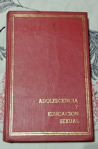 Adolescencia Y Educacion Sexual Tomo Ii - Zona Vte. Lopez