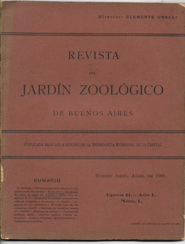 Revista Jardín Zoológico 2º Época Año 1 Nº 1 Abr 1905 Onelli
