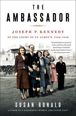 Libro The Ambassador: Joseph P. Kennedy At The Court Of S...