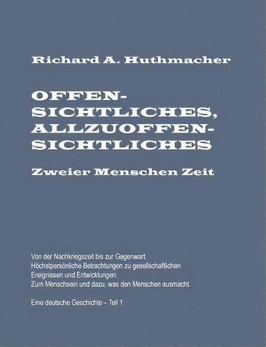 Offensichtliches, De Richard Huthmacher. Editorial Books On Demand, Tapa Blanda En Inglés