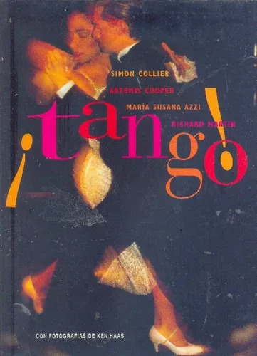 Libro Tango El Baile El Canto La Historia