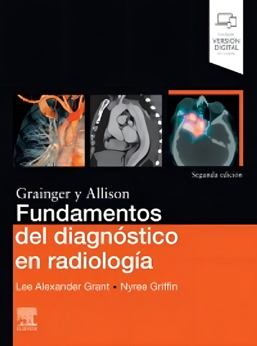 Grant Fundamentos Del Diagnóstico En Radiología 2da Edición