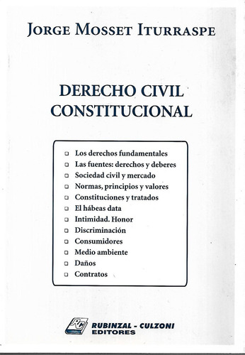 Derecho Civil  Constitucional   Mosset Iturraspe Rubinzal