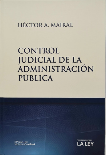 Control Judicial De La Administración Pública Héctor Mairal