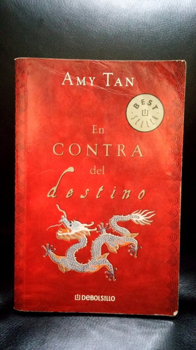 En Contra Del Destino - Amy Tan (2005)