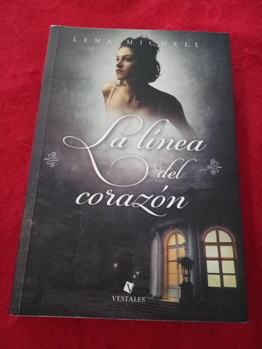 La Línea Del Corazón Michell Lena