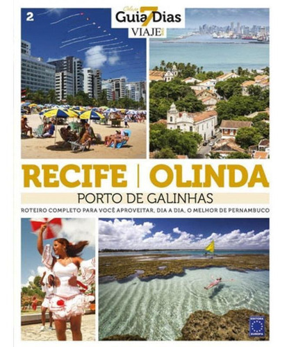 Coleção Guia 7 Dias Volume 2: Recife, Olinda E Porto De Ga, De A Europa. Editora Europa, Capa Mole, Edição 1ª Edição - 2016 Em Português