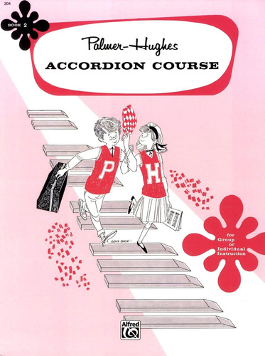 Palmer-hughes Accordion Course, Bk 2for Group Or Individual 