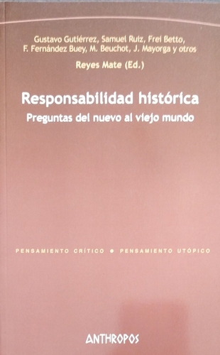 Chambajlum Responsabilidad Histórica Reyes Mate