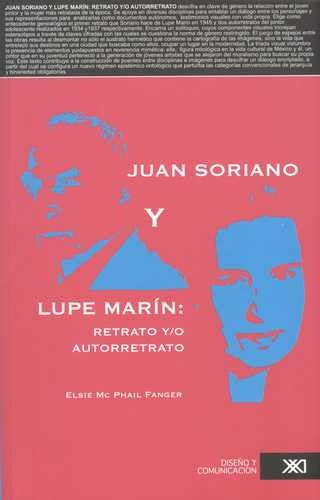 Libro Juan Soriano Y Lupe Marín: Retrato Y/o Autorretrato