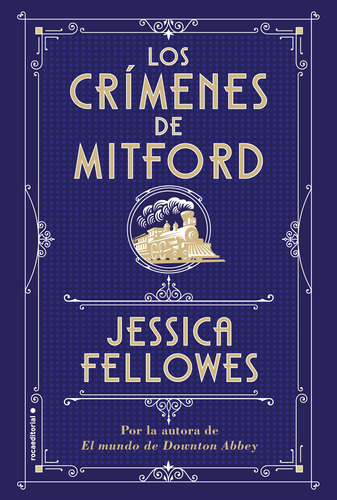Los crímenes de Mitford, de Fellowes, Jessica. Serie Roca Trade Editorial ROCA TRADE, tapa blanda en español, 2019