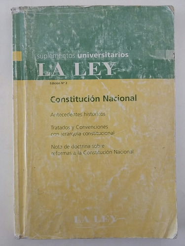 Constitución Nacional. Antecedentes Históricos. 