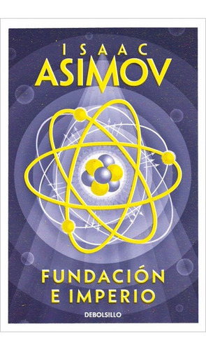 Fundación E Imperio - Isaac Asimov