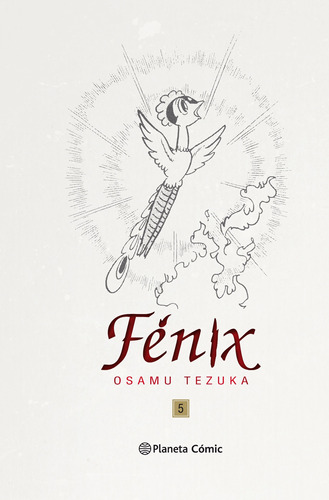 Fénix nº 05/12 (Nueva edición), de Tezuka, Osamu. Serie Cómics Editorial Planeta México, tapa dura en español, 2019