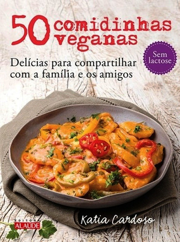 50 Comidinhas Veganas