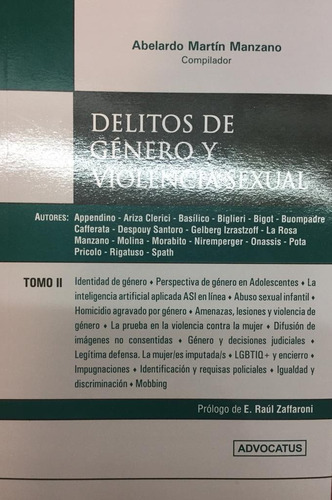 Delitos De Genero Y Violencia Sexual 2 Tomos, De Manzano, Abelardo M.., Vol. 2. Editorial Alveroni, Tapa Blanda, Edición 1 En Español, 2022