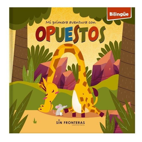 Libro Mi Primera Aventura Con Opuestos