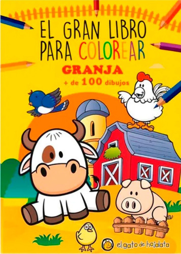 El Gran Libro Para Colorear Granja -librito Para Pintar