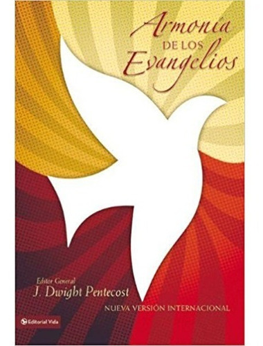 Armonía De Los Evangelios - D. Pentecost (nvi)