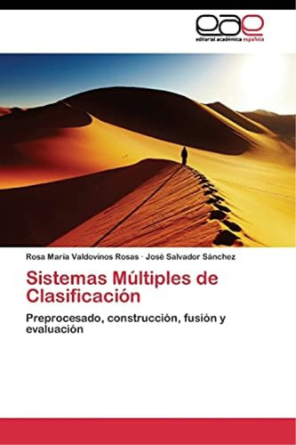 Libro: Sistemas Múltiples De Clasificación: Preprocesado, Y