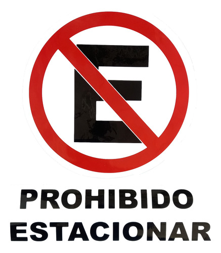 Calcomania Prohibido Estacionar Reflectivo