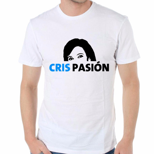 Remera De Hombre Cris Pasion Kirchner Cristina Nestor