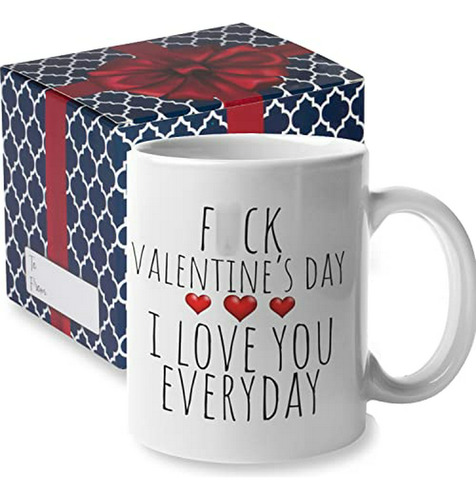 Taza  Te Amo Todos Los Días  San Valentín