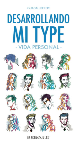 Libro: Desarrollando Mi Type: Vida Personal (spanish Edition