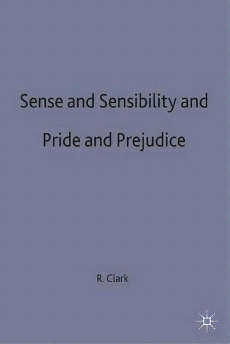 Sense And Sensibility & Pride And Prejudice, De Robert Clarke. Editorial Macmillan Education Uk, Tapa Blanda En Inglés