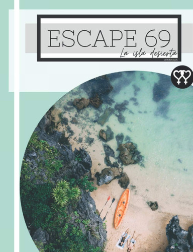 Libro Escape 69 La Isla Desierta Lesbianas (spanish Edition)