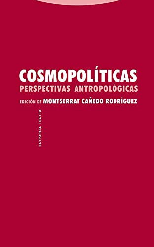 Cosmopoliticas - Canedo Montserrat