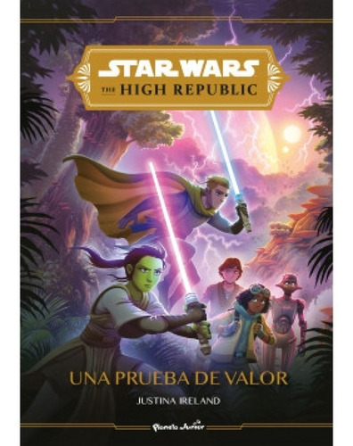 Libro Ciencia Ficción Star Wars High Republic Prueba Valor