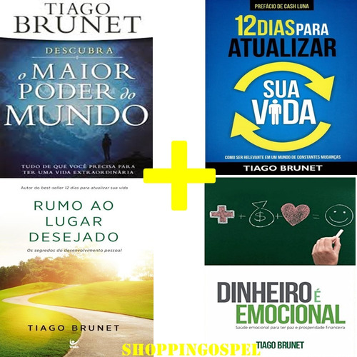 Kit Tiago Brunet 4 Livros O Maior Poder Do Mundo E Mais