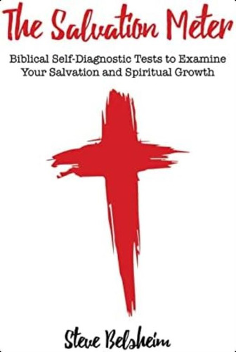 Libro: The Salvation Meter: Biblical Self-diagnostic Tests