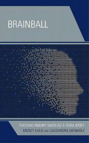 Brainball, De Mickey Kolis. Editorial Rowman Littlefield, Tapa Dura En Inglés