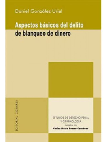 Aspectos Basicos Del Delito De Blanqueo De Dinero - Gonzalez