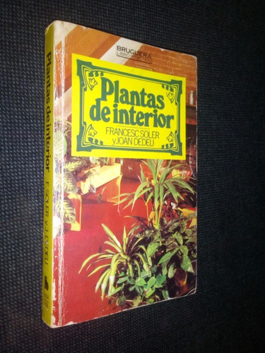 Plantas De Interior Francesc Soler Joan Dedeu