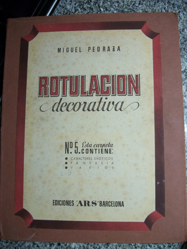 Rotulacion Decorativa N°5 Miguel Pedraza Ed.ars Publicid C16