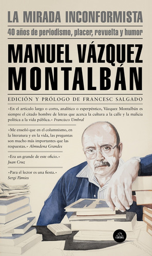 Libro La Mirada Inconformista - Vazquez Montalban, Manuel