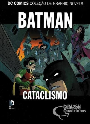 Batmam Cataclismo - Coleção Dc Graphic Novels