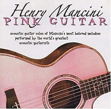 Henry Mancini: Pink Guitar Henry Mancini: Pink Guitar Cd